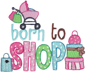 Born To Shop