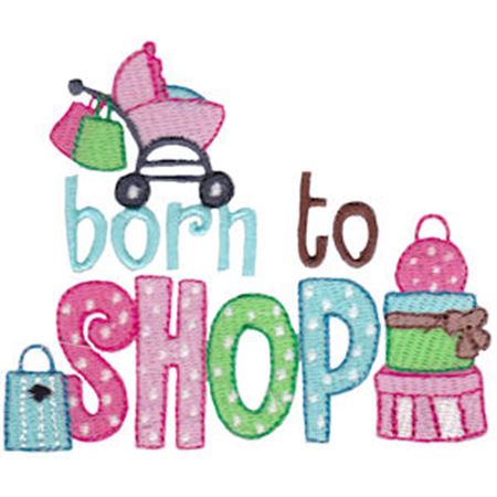 Born To Shop