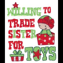 Willing To Trade Sister For Toys