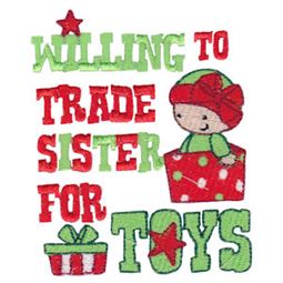 Willing To Trade Sister For Toys