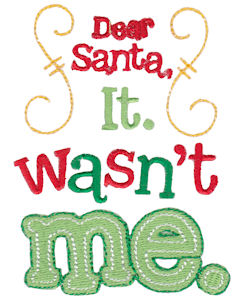 Dear Santa It Wasn't Me