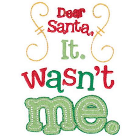 Dear Santa It Wasn't Me