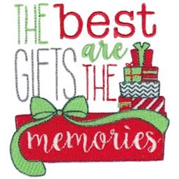 The Best Gifts Are The Memories