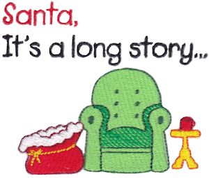 Santa It's A Long Story