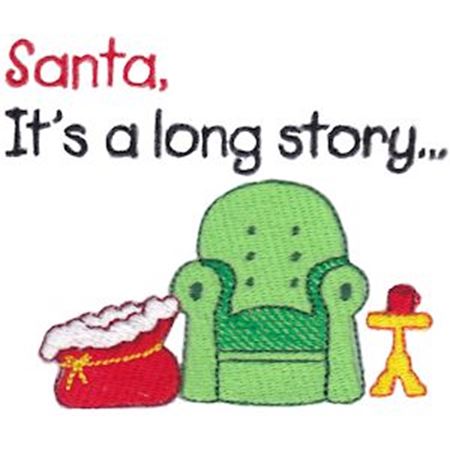 Santa It's A Long Story