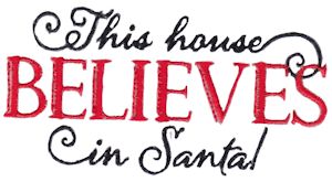 This House Believes In Santa