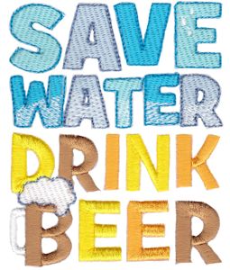 Save Water Drink Beer