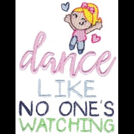 Dance Like No One's Watching