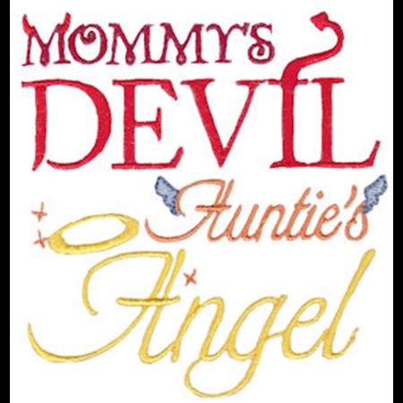 Mommy's Devil Auntie's Angel