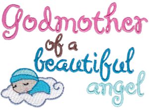 Godmother Of A Beautiful Angel Boy