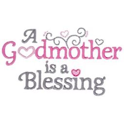 A Godmother Is A Blessing
