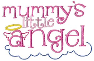 Mummy's Little Angel