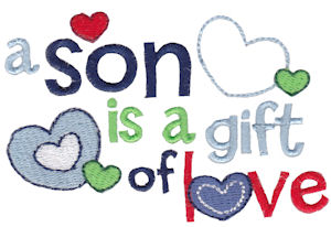 A Son Is A Gift Of Love