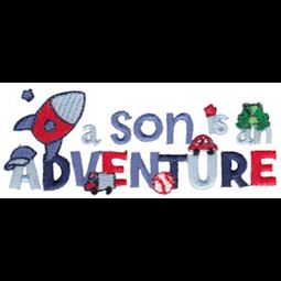 A Son Is An Adventure
