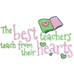 The Best Teachers Teach From Their Hearts