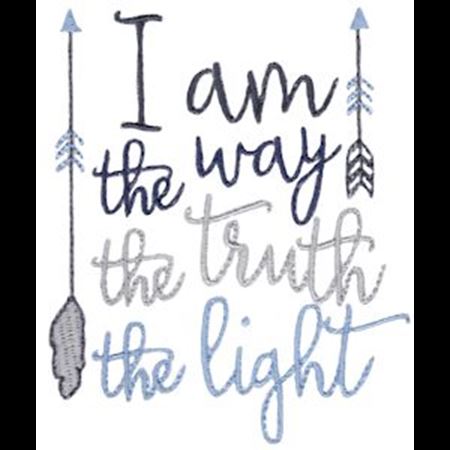 I Am The Way The Truth The Light