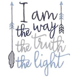 I Am The Way The Truth The Light