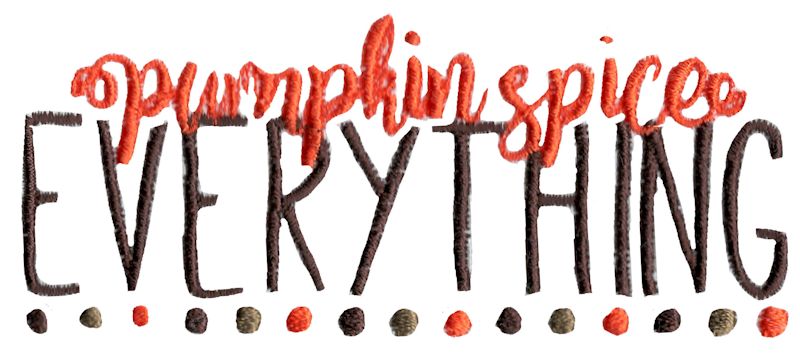 Pumpkin Spice Everything