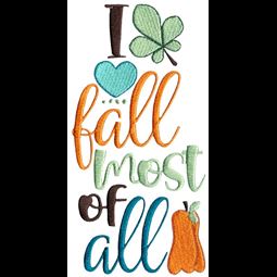 I Love Fall Most Of All
