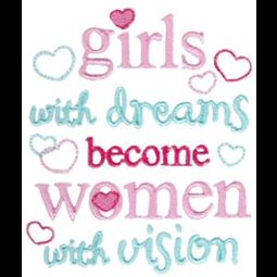 Girls With Dreams Become Women With Vision