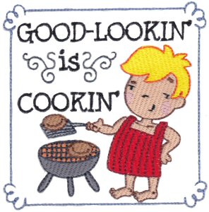 Good-Lookin Is Cookin