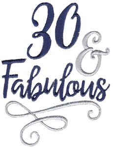 30 And Fabulous