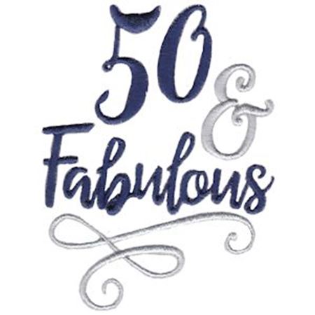 50 And Fabulous