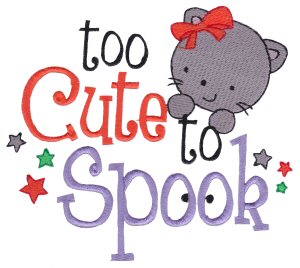 Too Cute To Spook