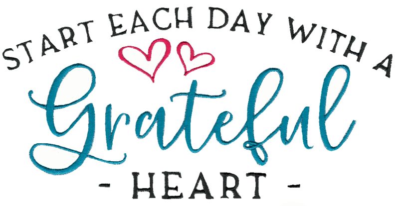 Start Each Day With A Grateful Heart