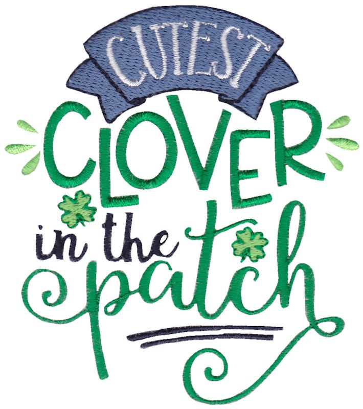 Cutest Clover In The Patch