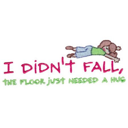 I Didn't Fall