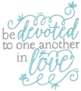 Be Devoted To One Another In Love