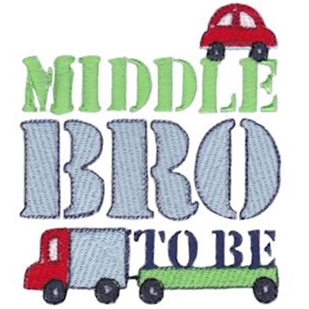 Middle Bro To Be