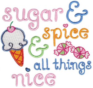 Sugar And Spice And All Things Nice