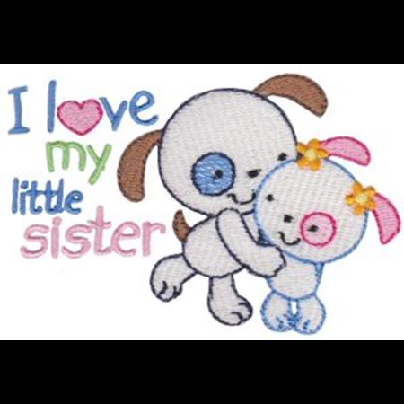 I Love My Little Sister Dogs