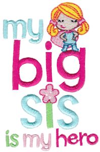My Big Sis Is My Hero
