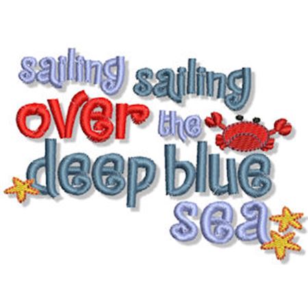Sailing Over the Deep Blue Sea