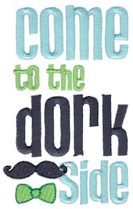 Come To The Dork Side