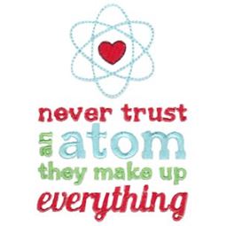 Tall Never Trust An Atom
