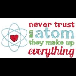 Wide Never Trust An Atom