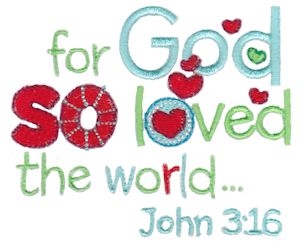 So God So Loved The World
