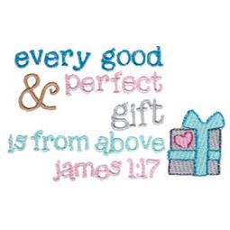 Every Good And Perfect Gift Is From Above