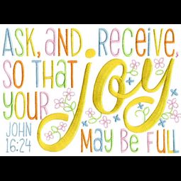John 16 24 Ask And Receive