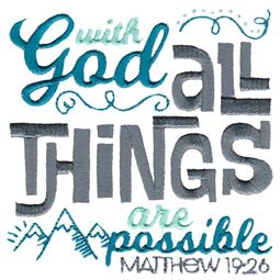 Matthew 19 26 With God All Things Are Possible