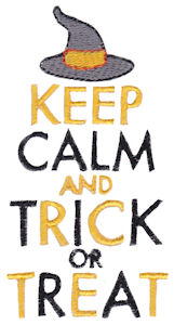 Keep Calm And Trick Or Treat