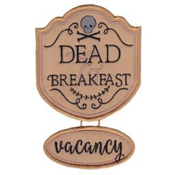 Dead Breakfast Vacancy Sign Applique