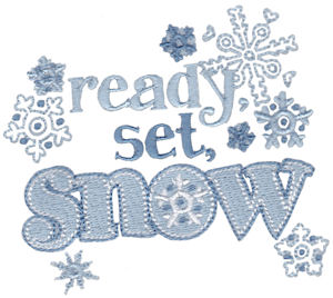 Ready Set Snow