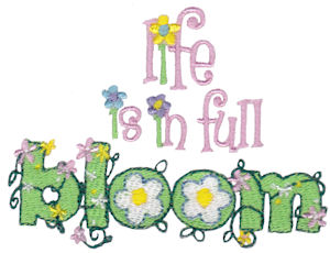 Life Is In Full Bloom