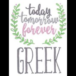 Today Tomorrow Forever Greek