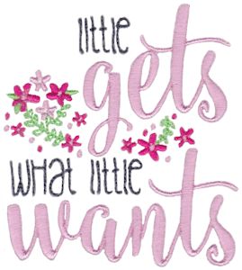 Little Gets What Little Wants